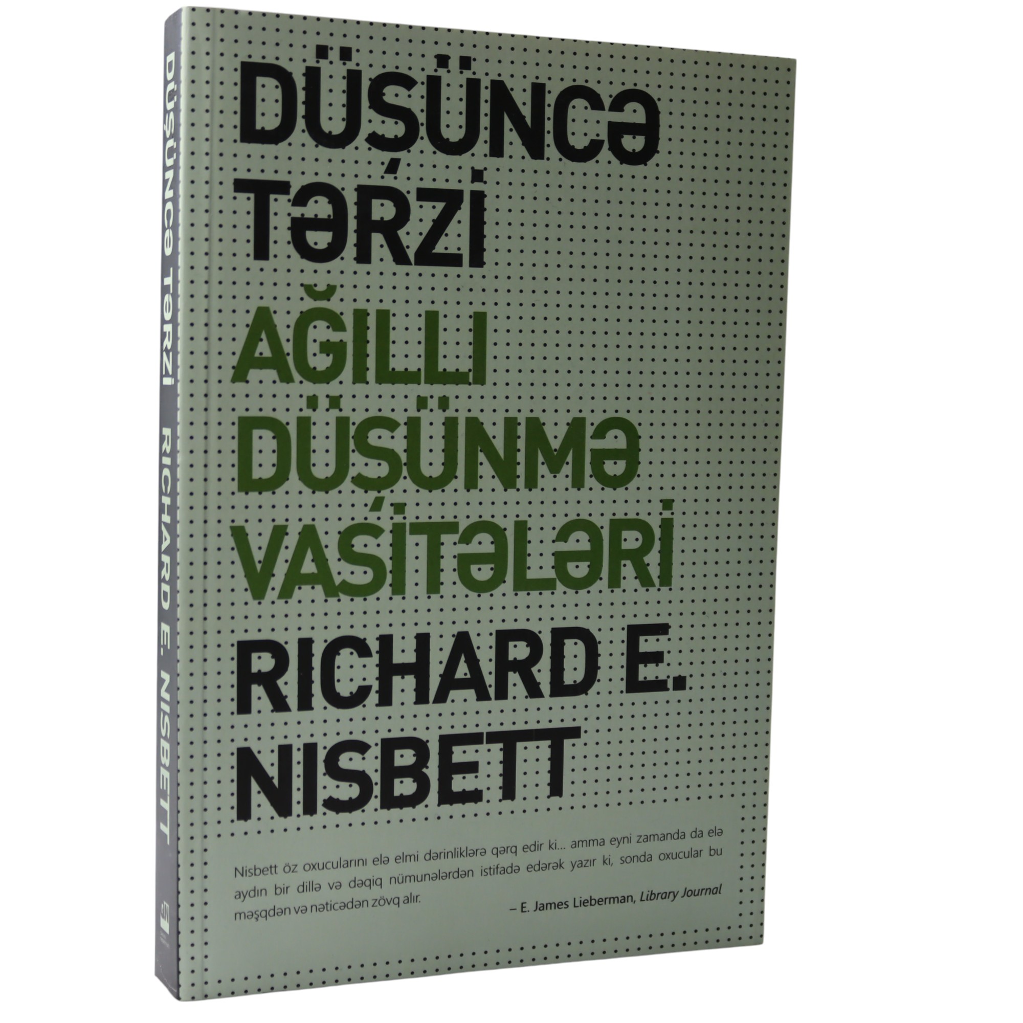 DUSUNCE TERZI AGILLI DUSUNME VASITELERI - RICHARD E.NISBETT (2019) 13.90 / Qanun Nəşriyyatı