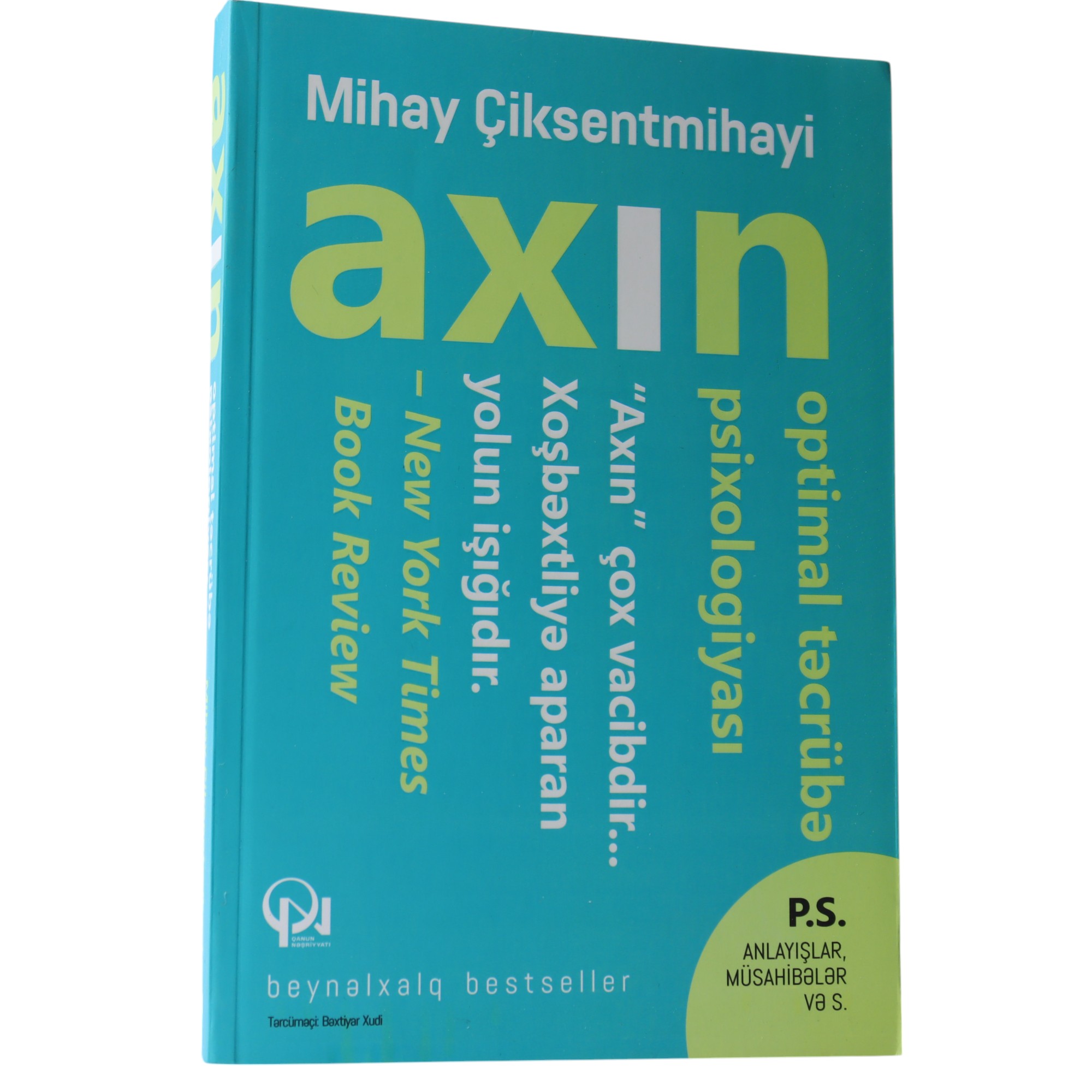 AXIN OPTIMAL TECRUBE PSIXOLOGIYASI - MIHAY CIKSETMIHAYI (2020) 12.99 / Qanun Nəşriyyatı
