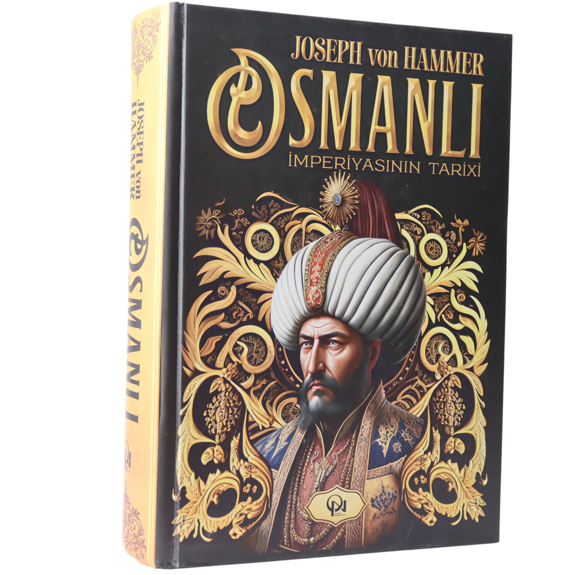 OSMANLI IMPERIYASININ TARIXI - JOSEPH VON HAMMER 45.99 / Qanun Nəşriyyatı