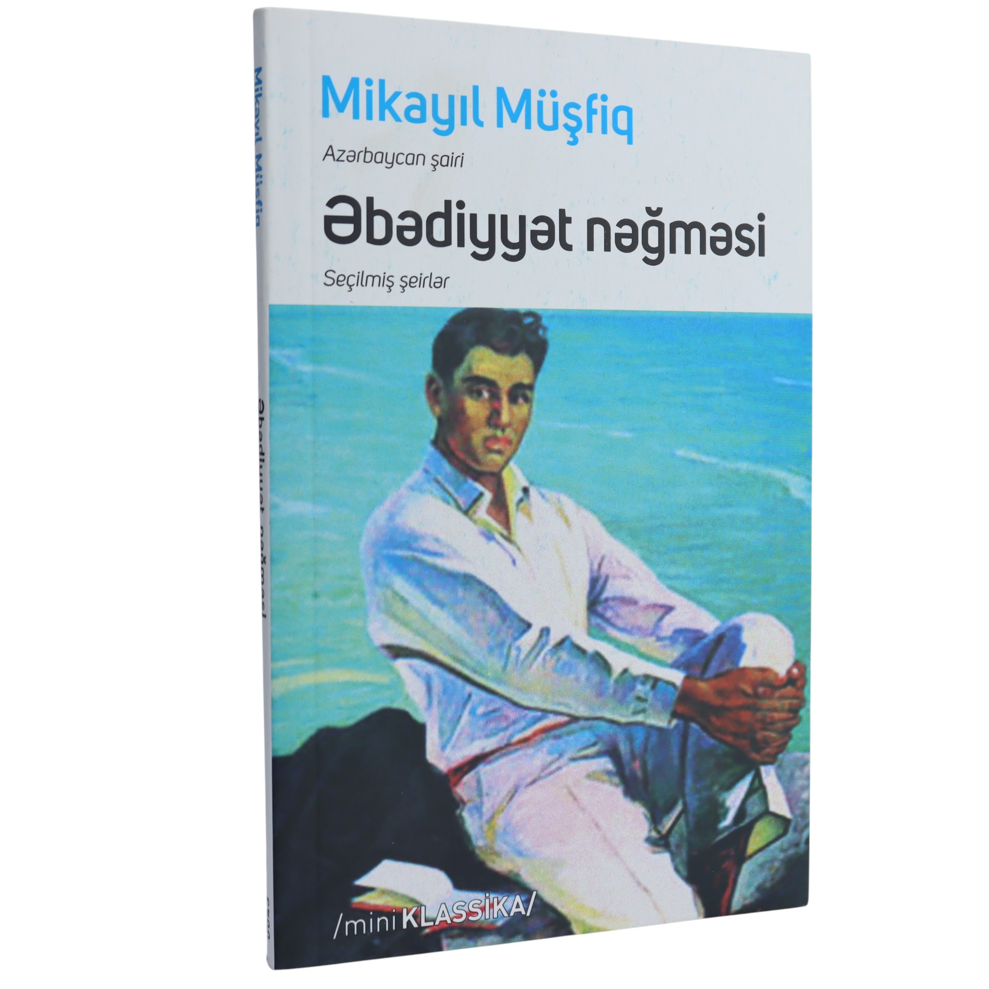 EBEDIYYET NEGMESI - MIKAYIL MUSFIQ (2023) 3.99 / Qanun Nəşriyyatı
