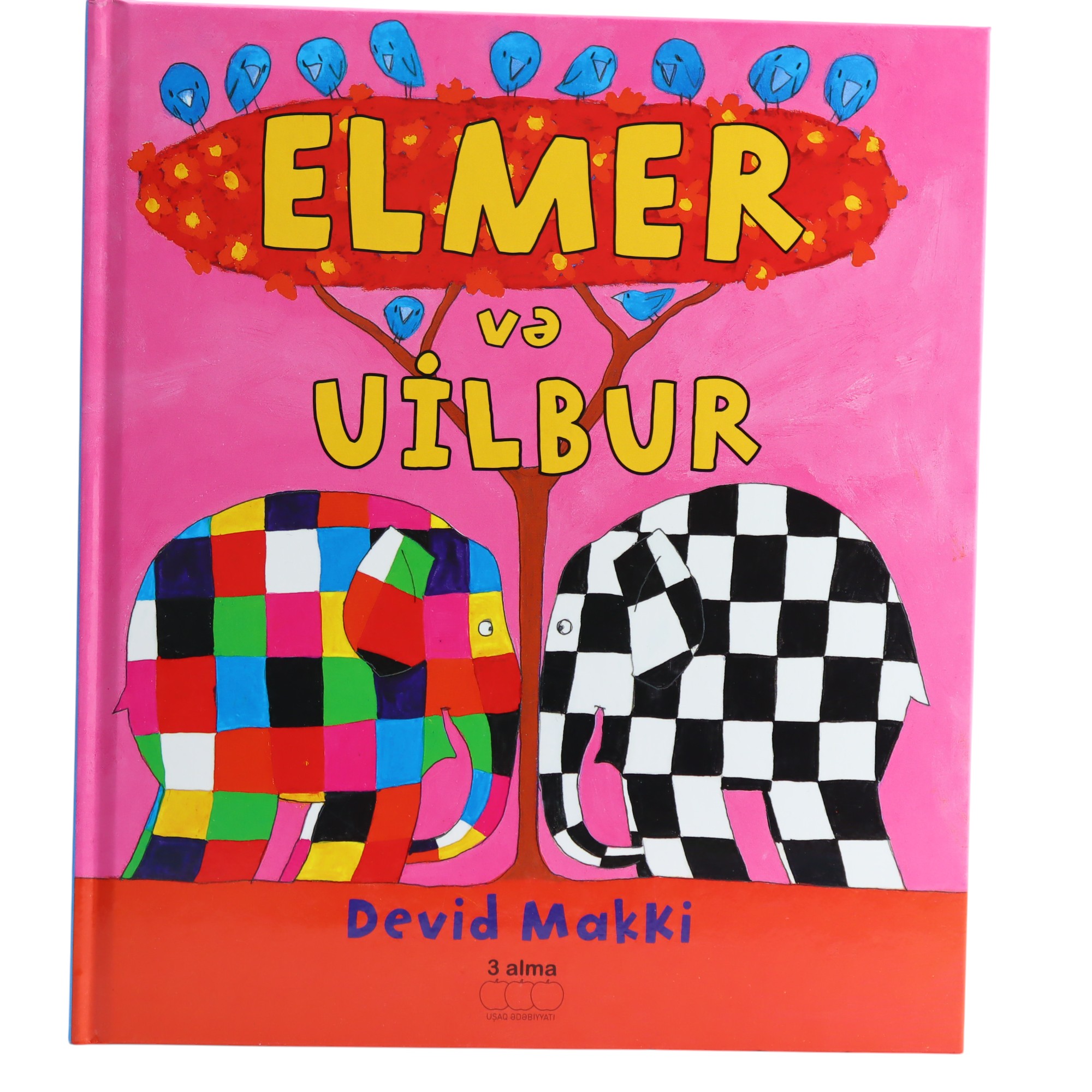 Elmer və Vilbur / Devid Makki / 3 Alma