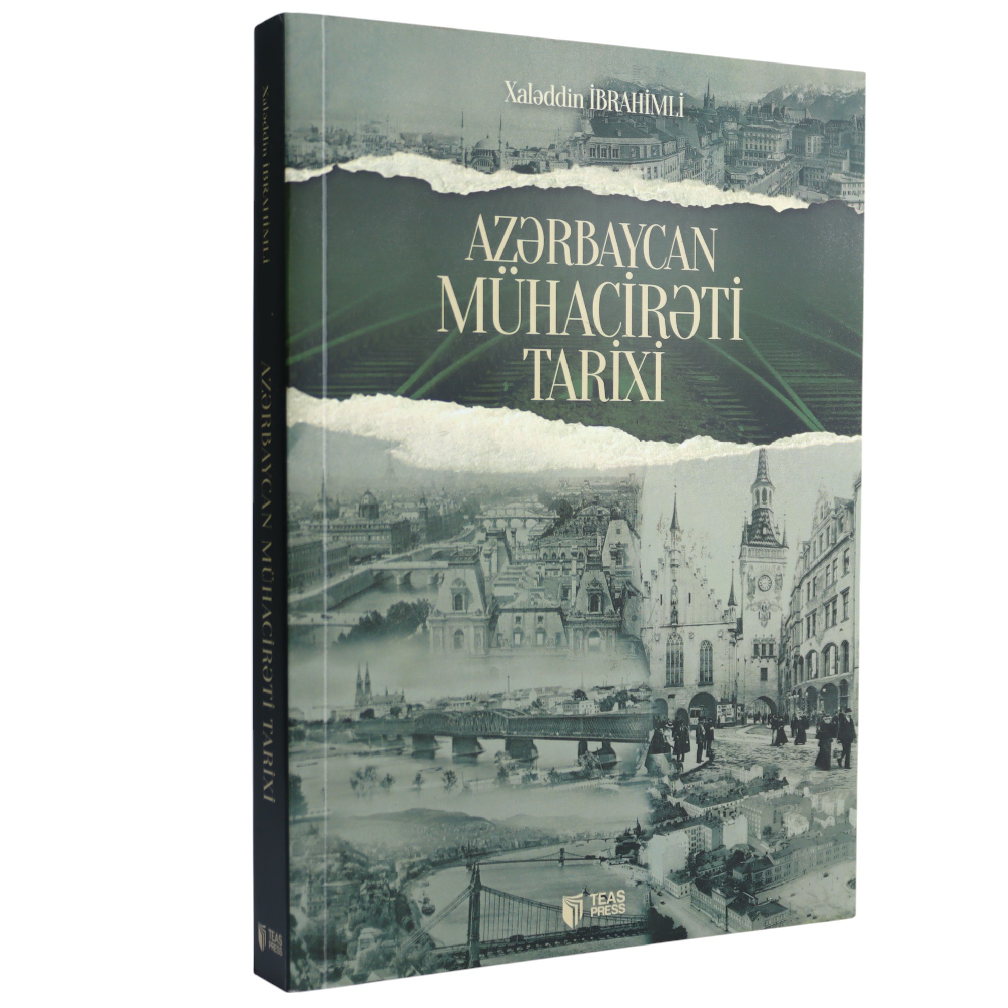 Azərbaycan mühacirləri tarixi XALƏDDİN İBRAHİMLİ