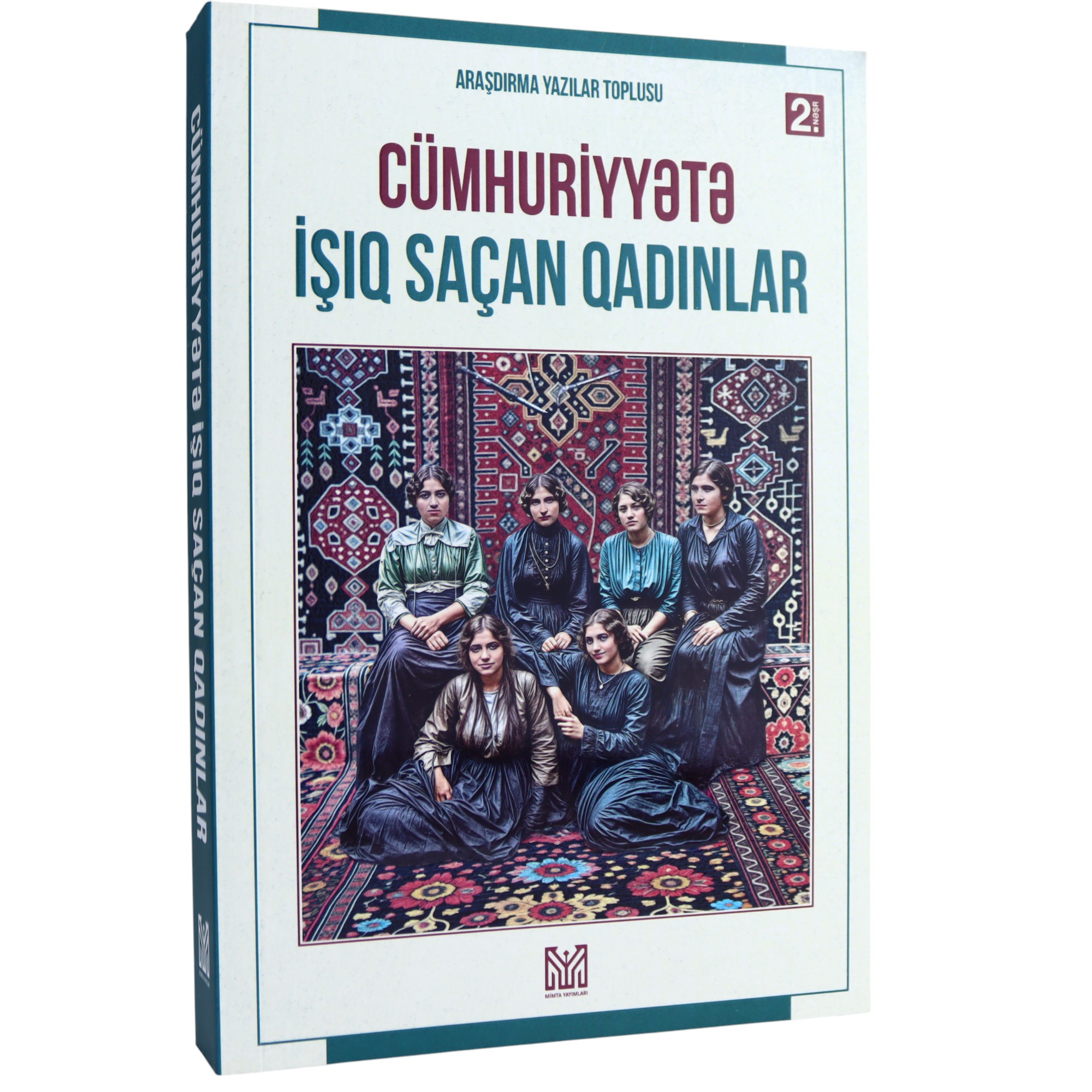 Cümhuriyyətə işıq saçan qadınlar / Mimta