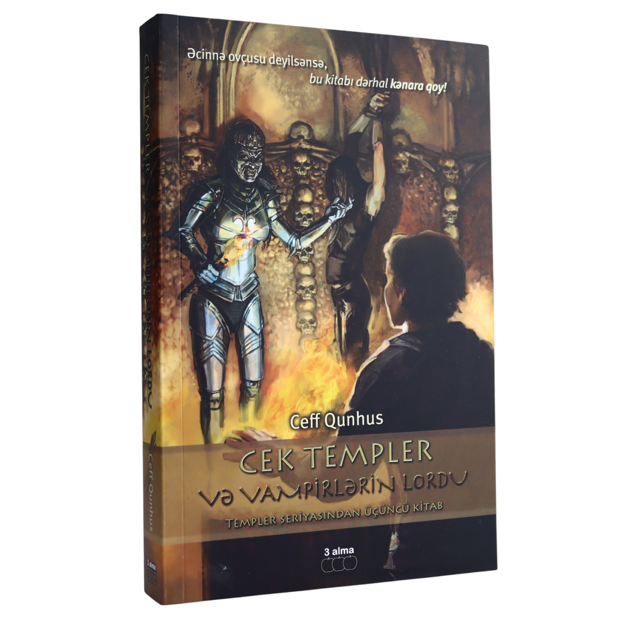 CEK TEMPLER VƏ VAMPİRLƏRİN LORDU CEFF QUNHUS