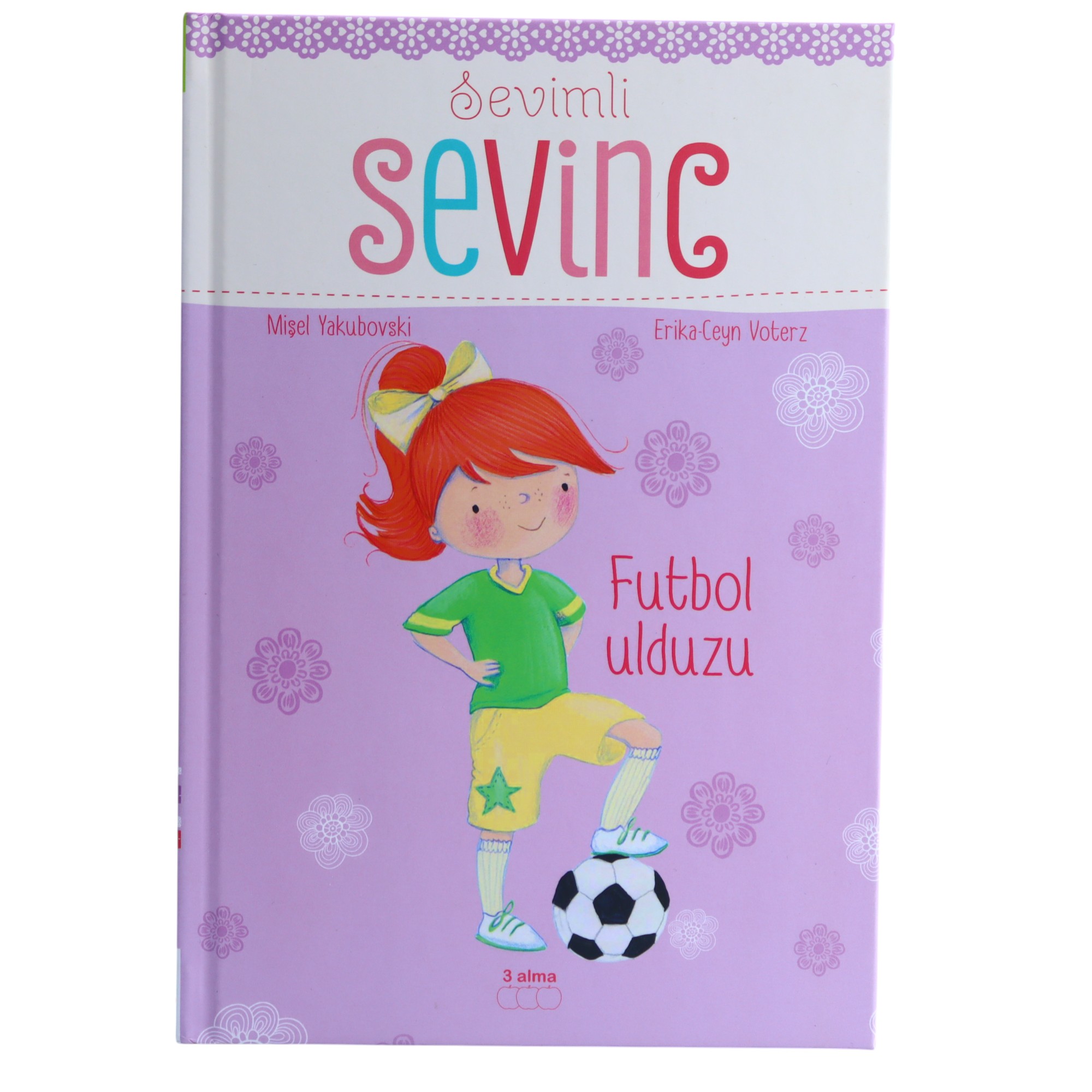SEVİMLİ SEVİNC  FUTBOL ULDUZU