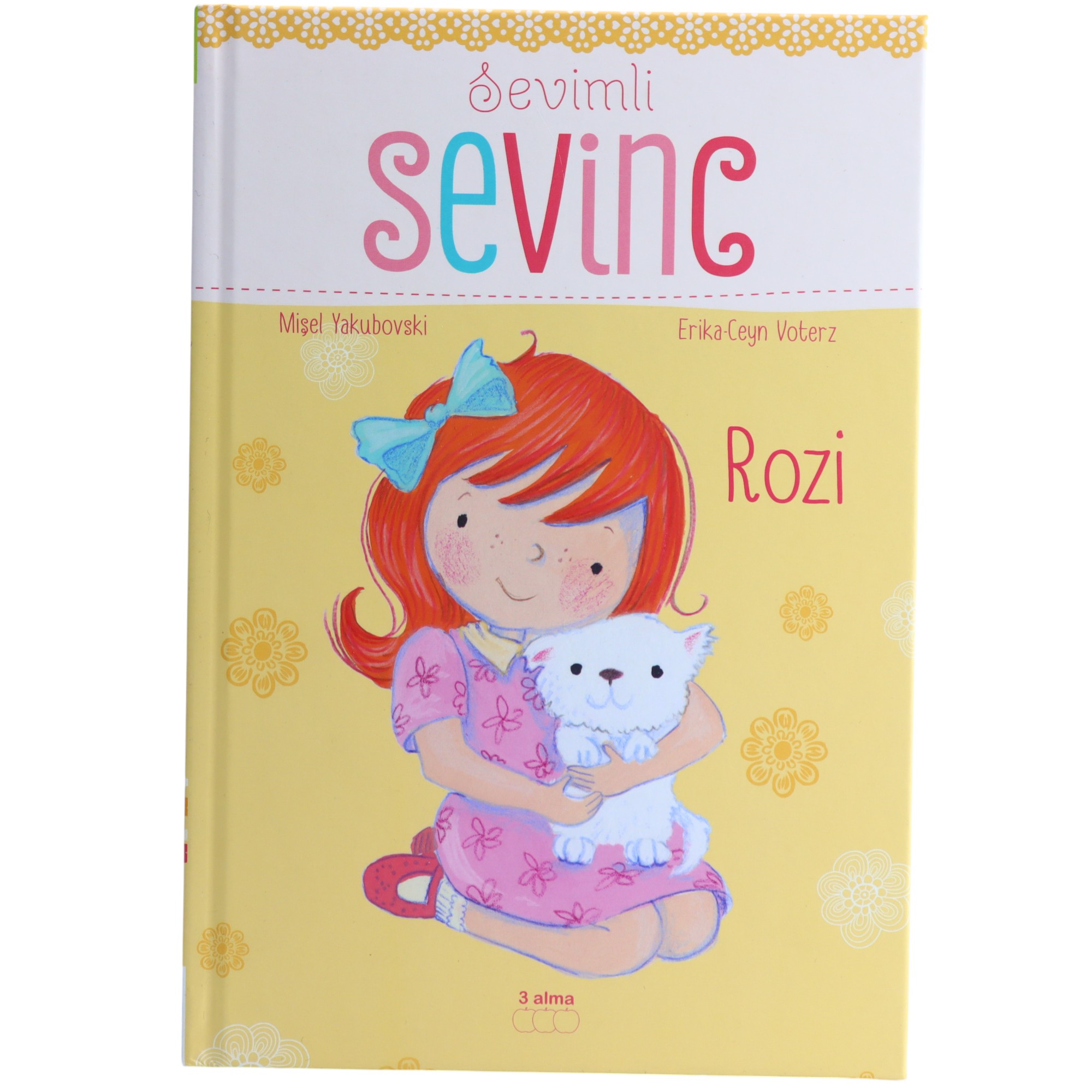 Rozi / Sevimli sevinc