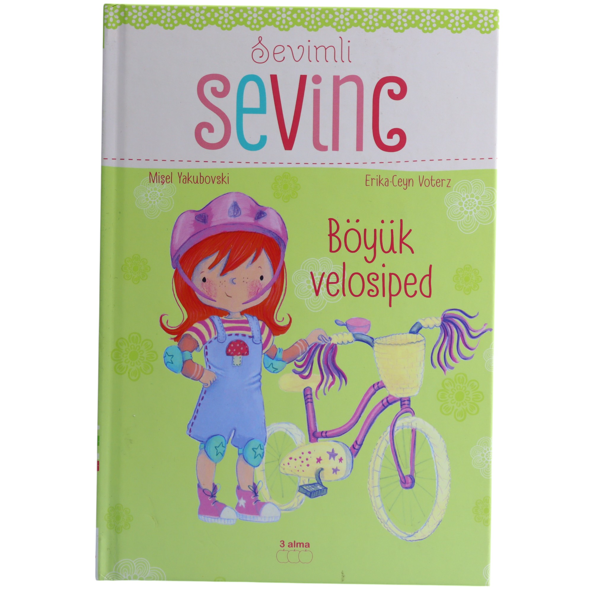 Böyük Velosiped / Sevimli Sevinc / 3 Alma 