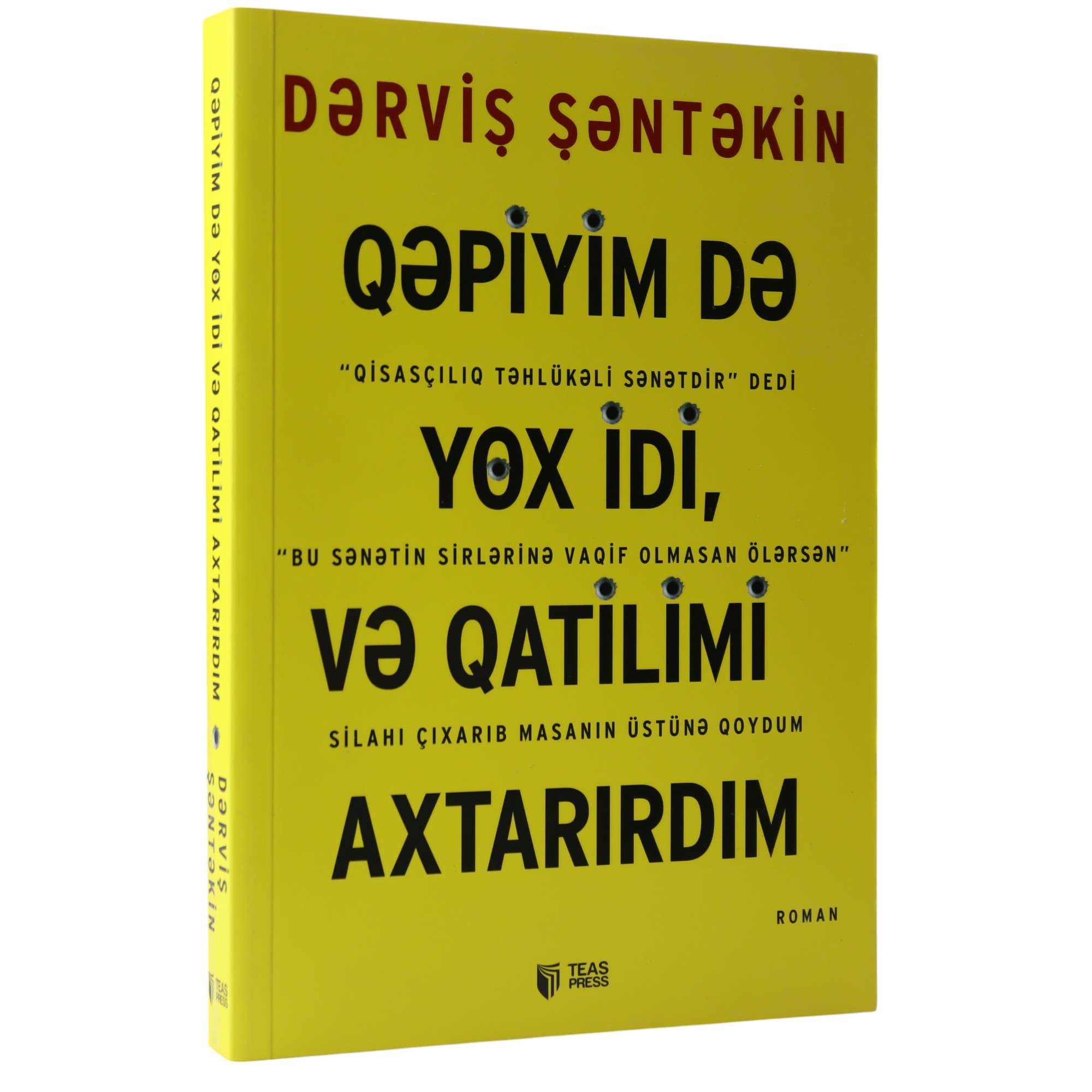 Qəpiyim də Yox idi və qaitilimi Axtarırdım / Dərviş Şəntəkin 