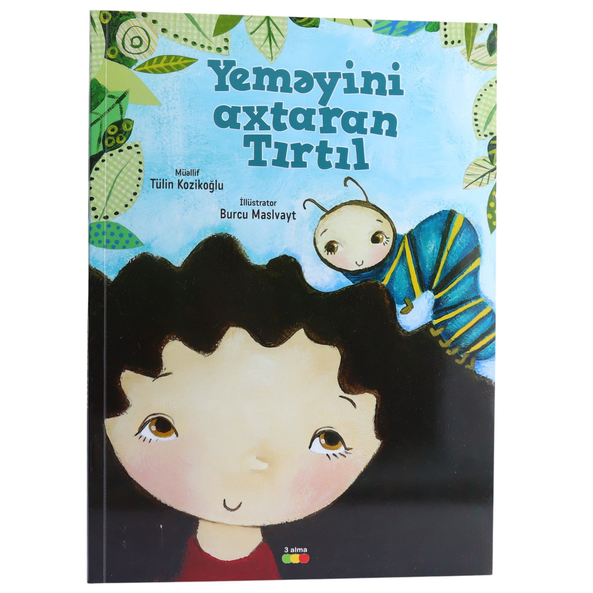 TÜLIN KOZIKOĞLU - YEMƏYİNİ AXTARAN TIRTIL