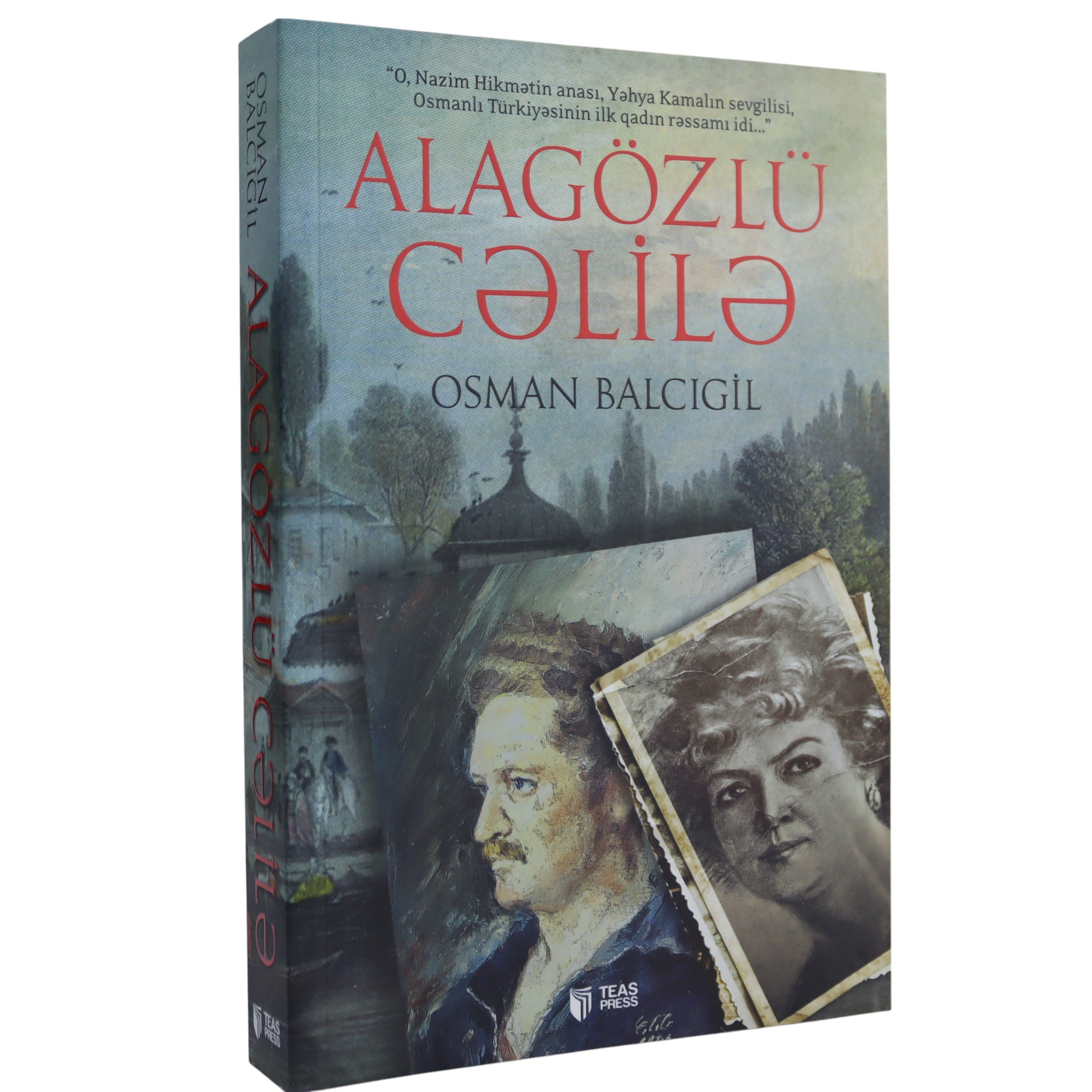 Alagözlü Cəlilə / Osman Balcıgil