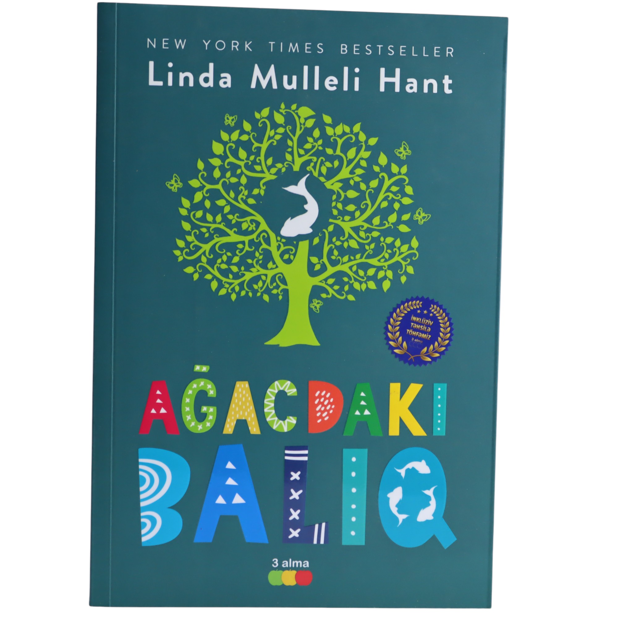 Ağacdakı balıq LİNDA MULLELİ HANT