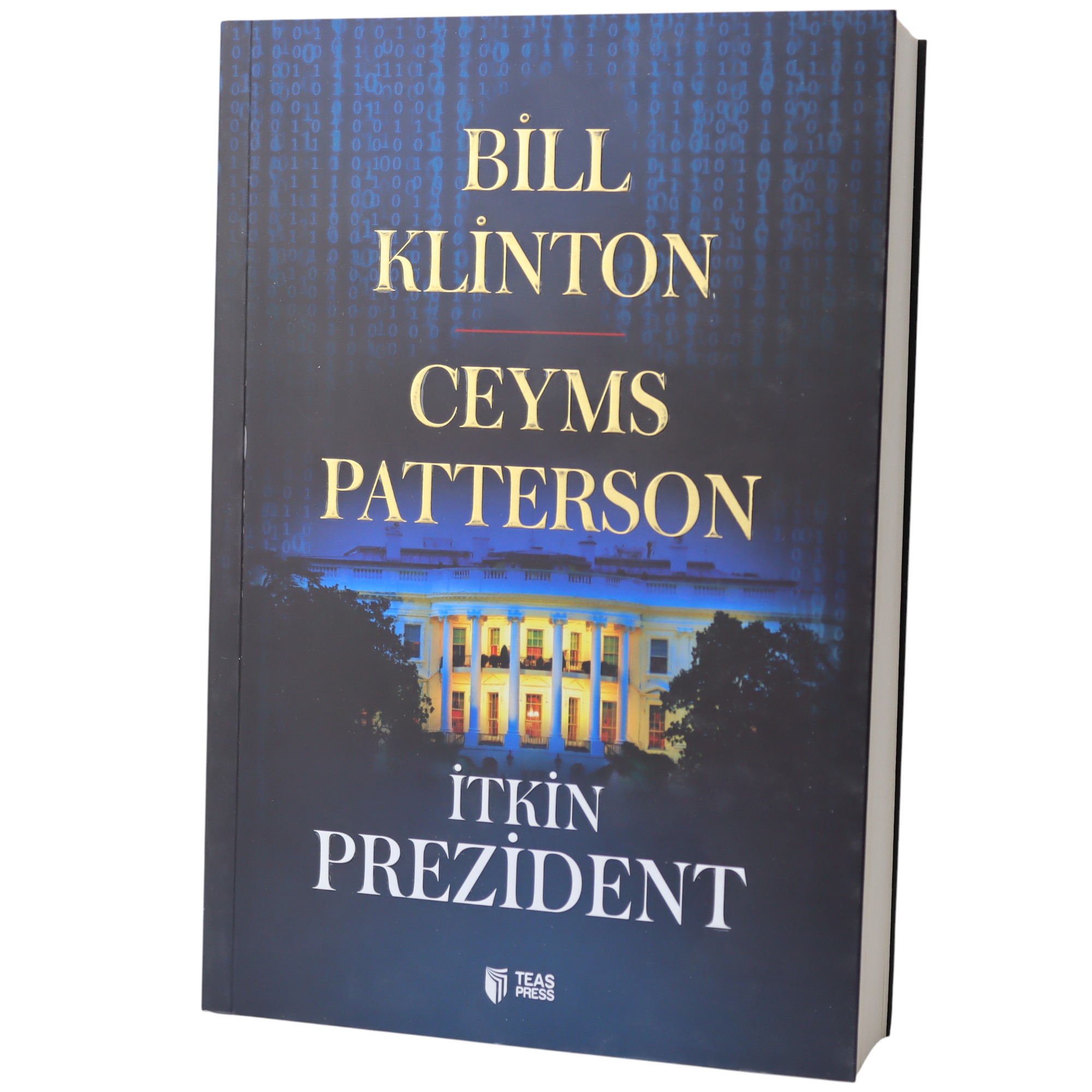 İtkin prezident, Bill Klinton, Ceyms Patterson