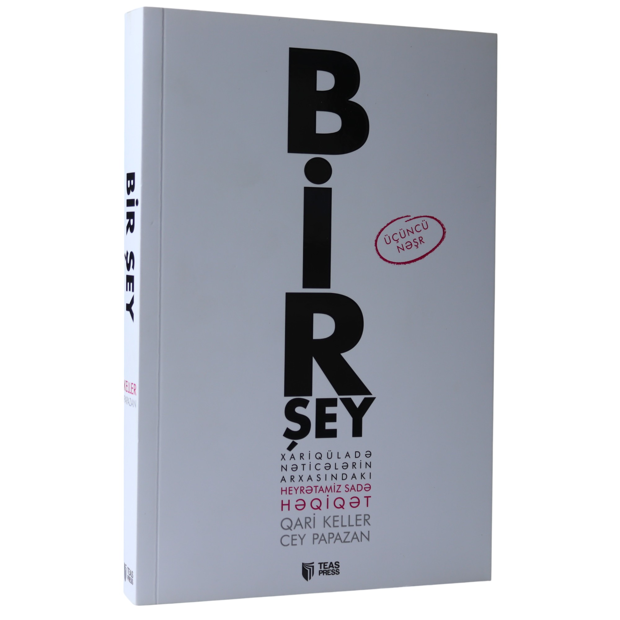 Bir şey, Q. Keller, C.Papazan