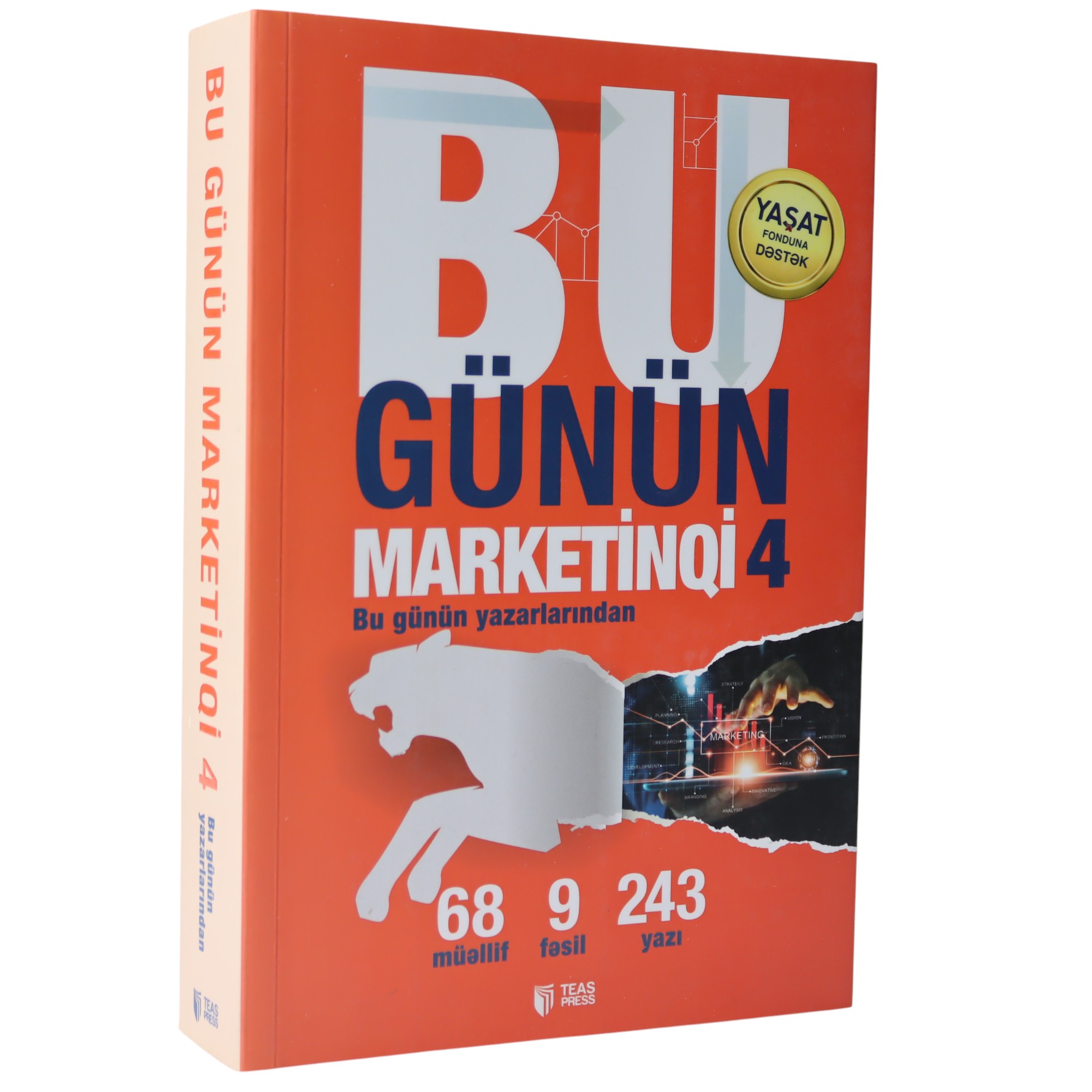 Bu Günün Marketinqi 4 / Bu Günün Yazarlarından