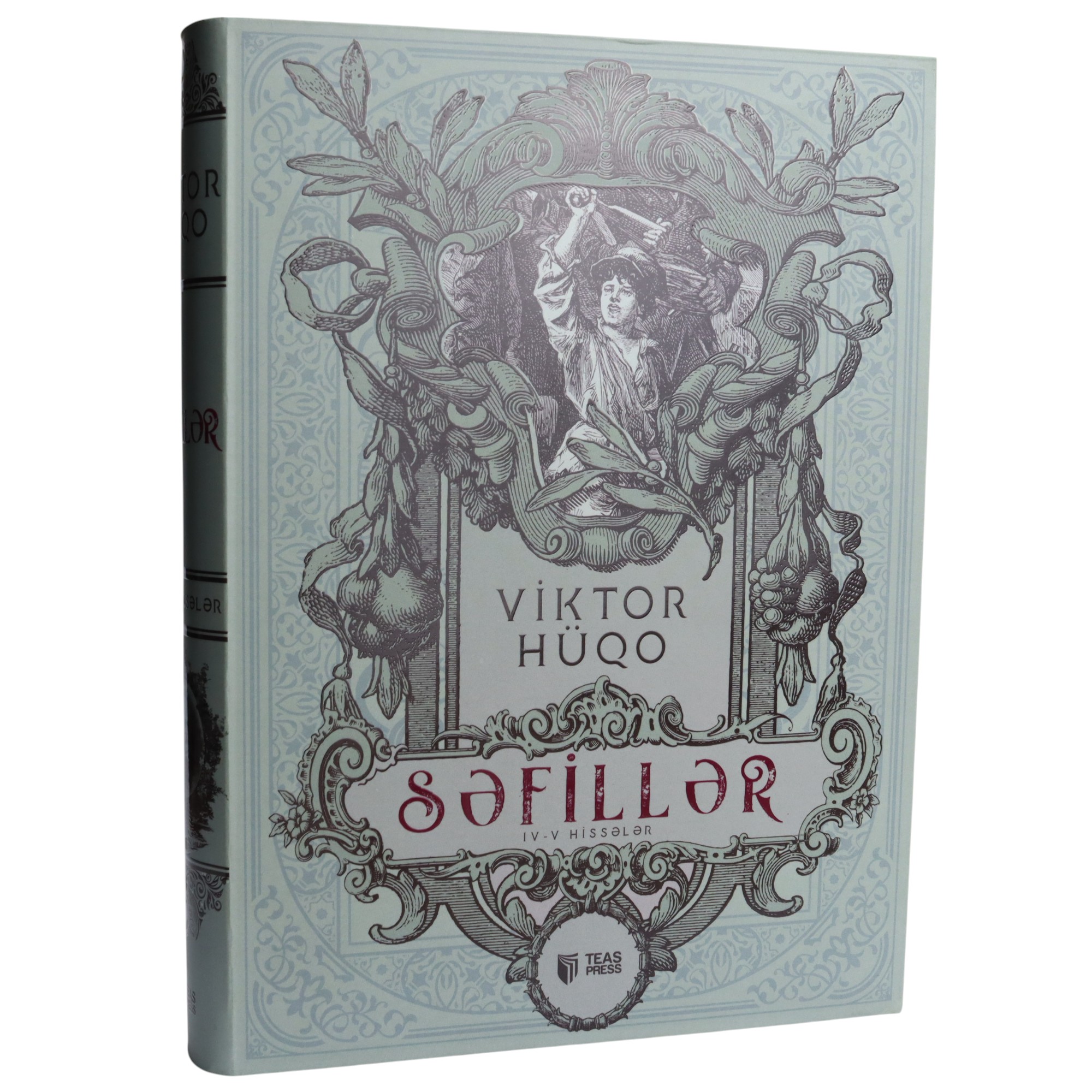 Səfillər (IV-V hissələr), Viktor Huqo