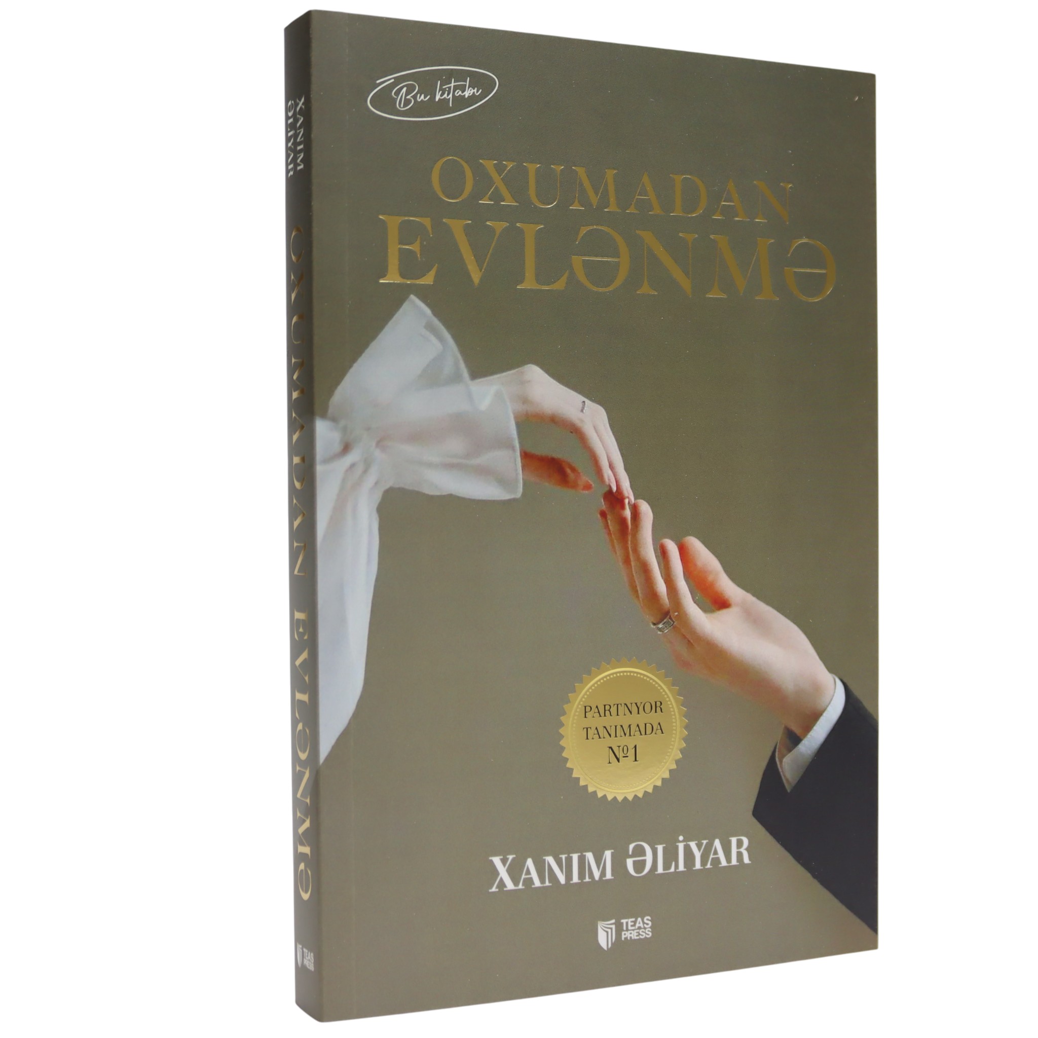Oxumadan evlənmə / Xanım Əliyar / Teas Press