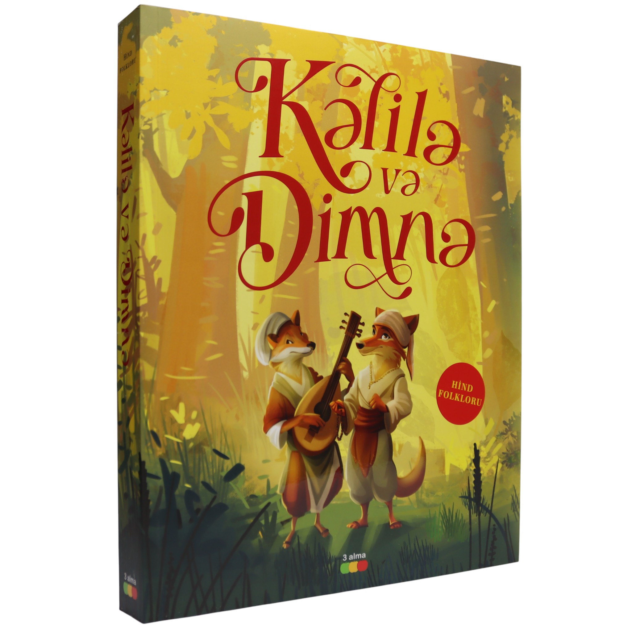 Kəliləvə Dimnə / Hind folkloru / 3 alma