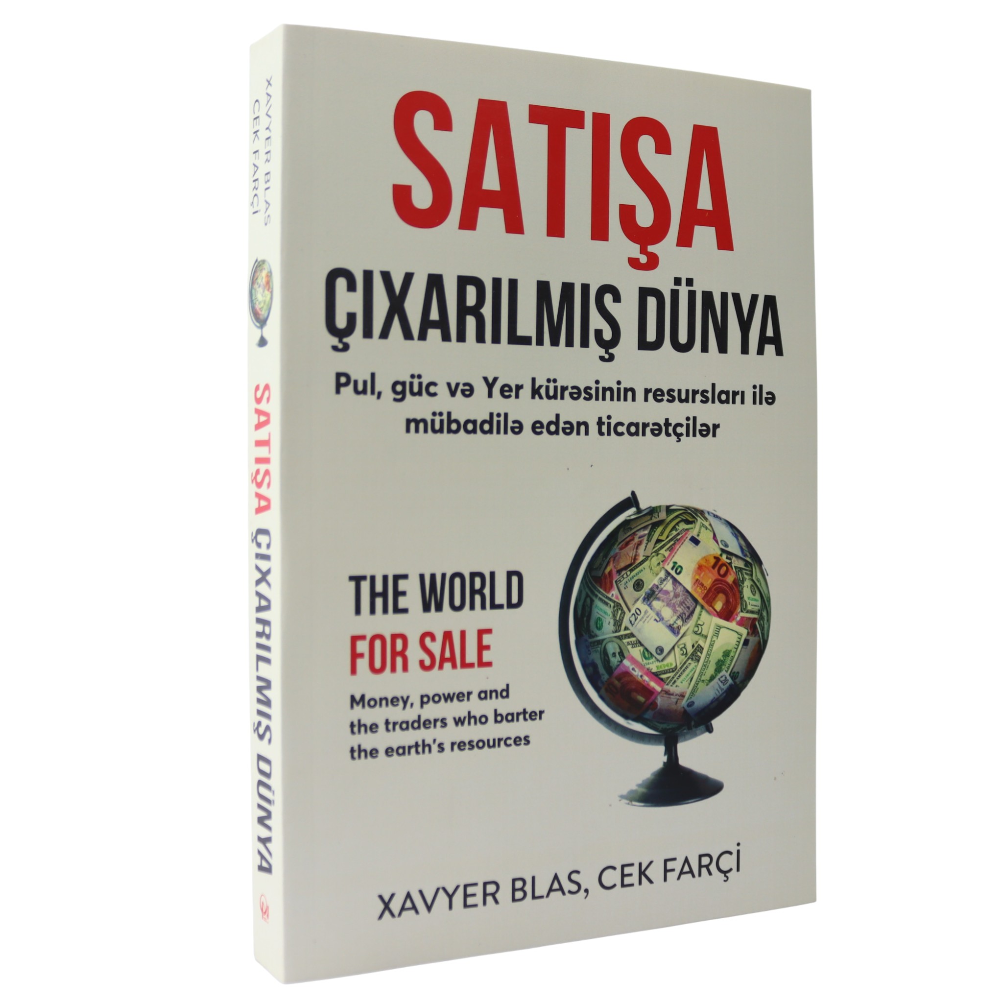 Satışa çıxarılmış dünya / Xavyer Blas, Cek Farçi / Qanun Nəşriyyatı