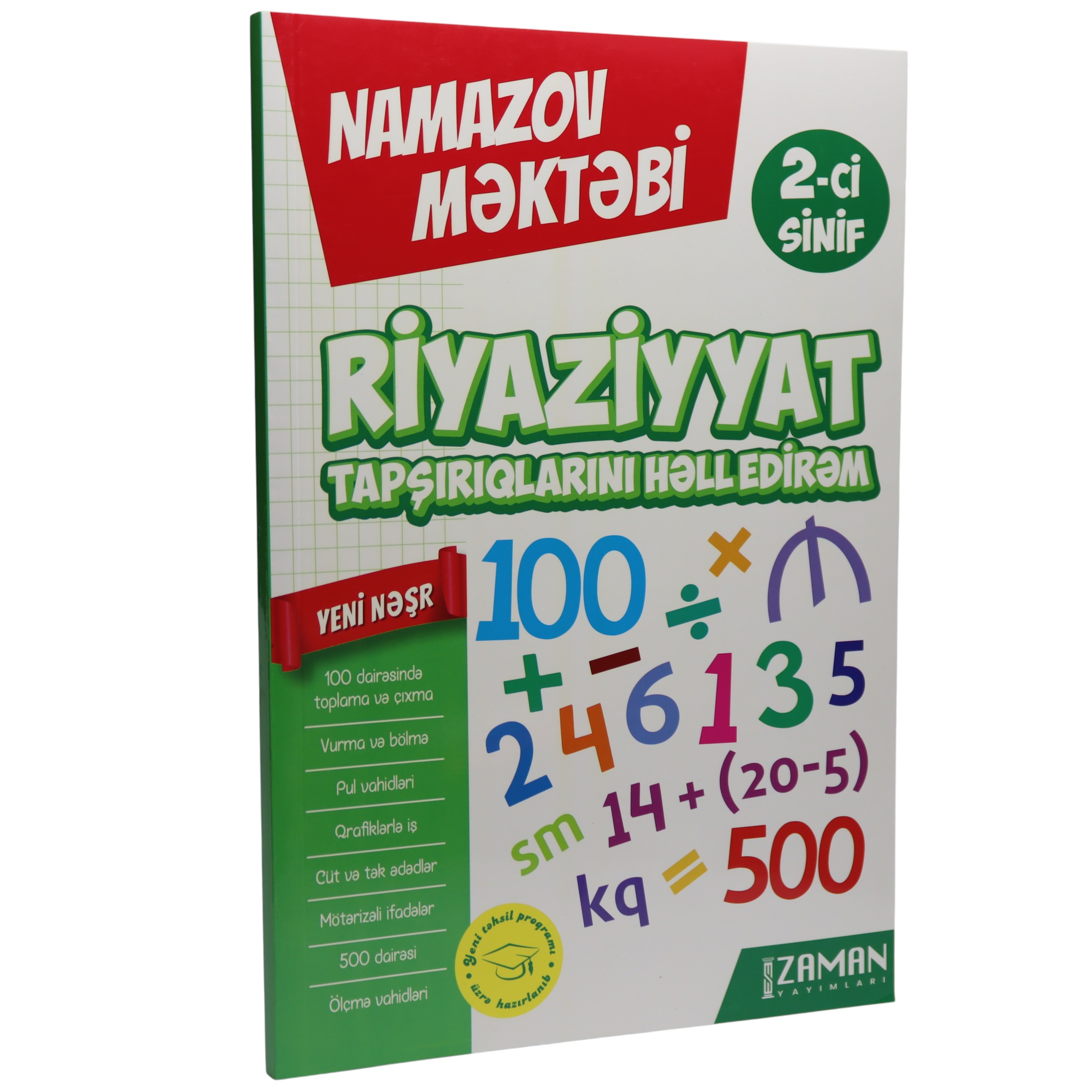 Riyaziyyat tapşırıqlarını həll edirəm 2-ci sinif  / Namazov Məktəbi / Zaman Yayımları