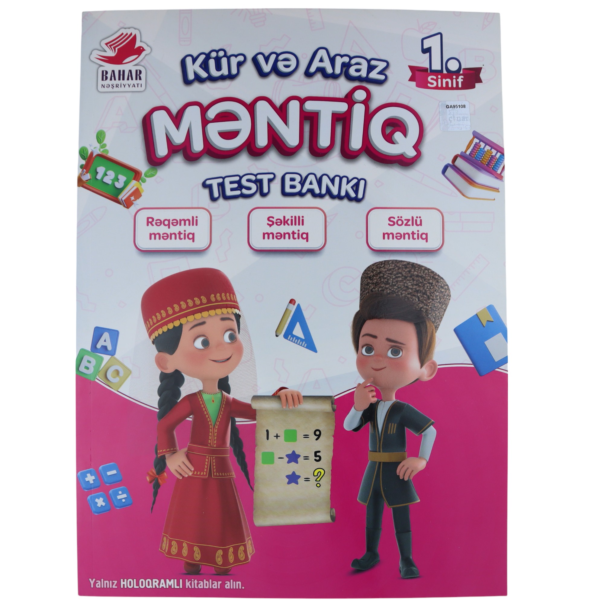 Kür və Araz Məntiq  test bankı 1ci sinif