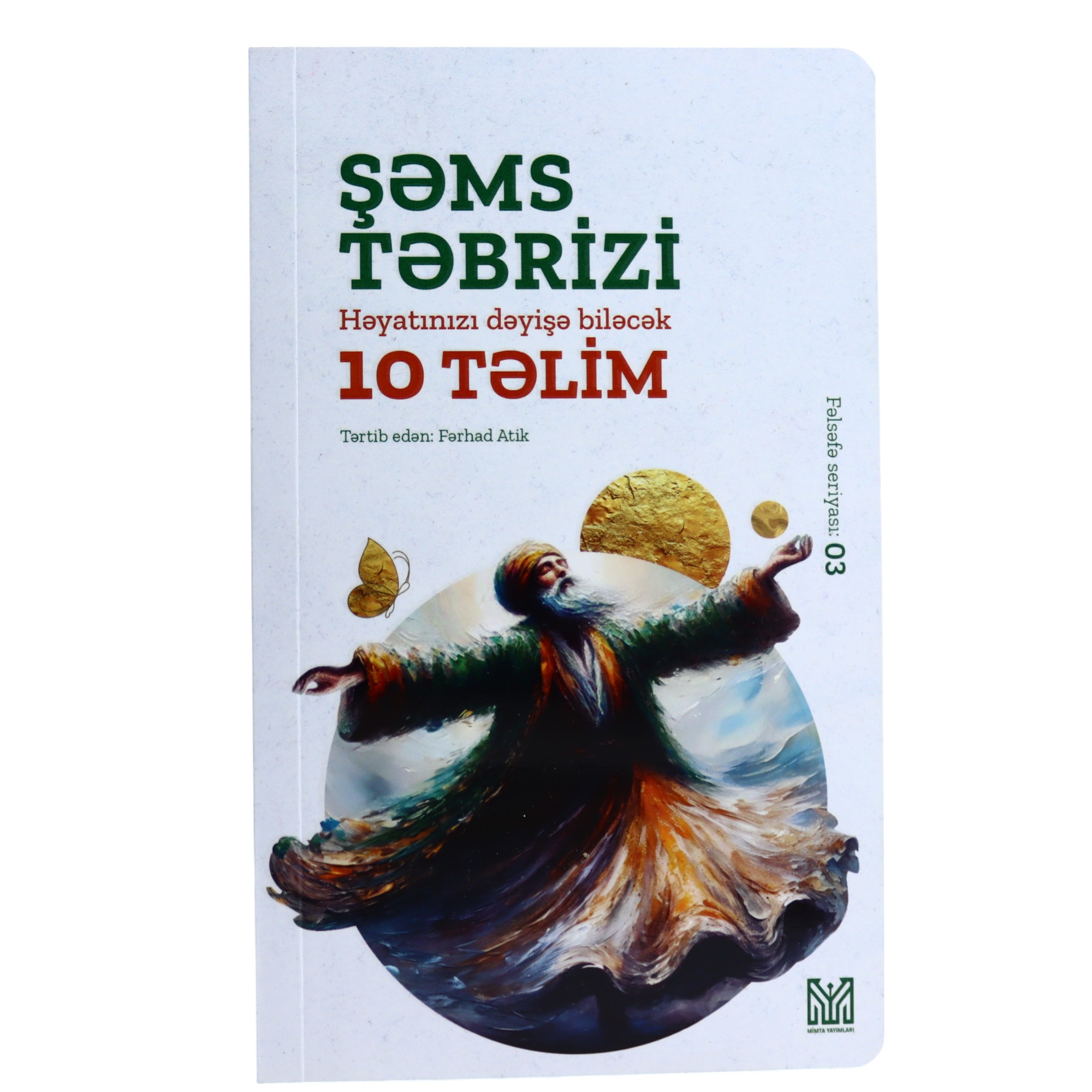 10 Təlim / Şəms Təbrizi / Mimta