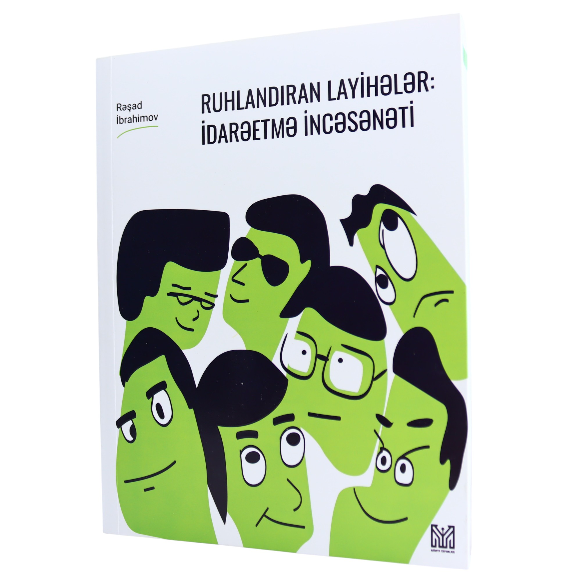 Ruhlandıran Layihələr İdarəetmə incəsənəti / R. İbrahimov / Mimta